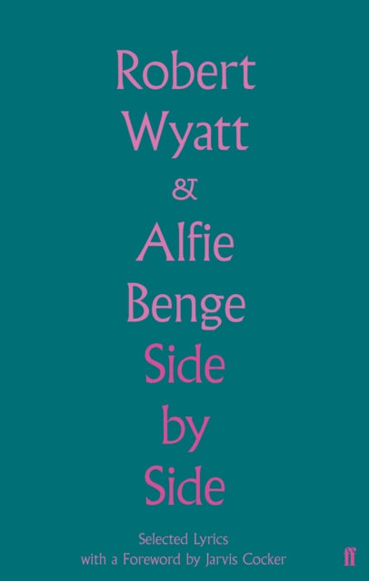 Side by Side : Selected Lyrics - 9780571360512