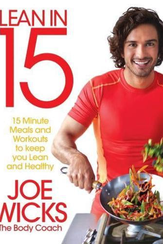Lean in 15 - The Shift Plan : 15 Minute Meals and Workouts to Keep You Lean and Healthy