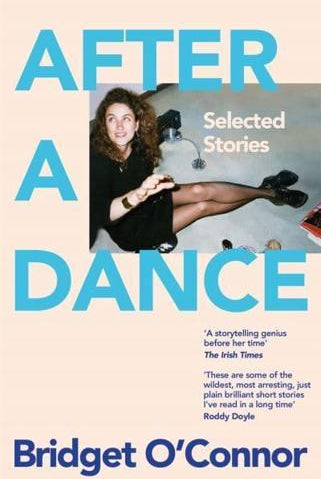 After a Dance : Selected Stories