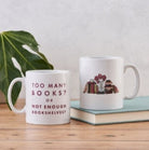 Funny 'Too Many Books' Relatable Mug - 5060434073518