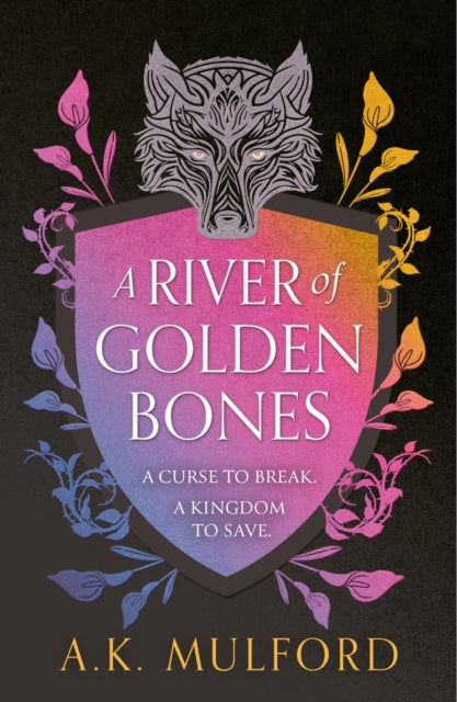 A River of Golden Bones : Book 1 - 9780008601829