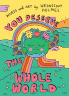 You Deserve the Whole World - 9780008606817