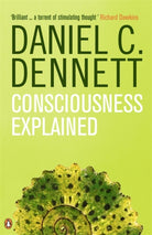 Consciousness Explained - 9780140128673