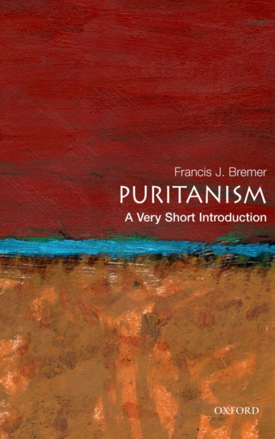 Puritanism : A Very Short Introduction - 9780195334555