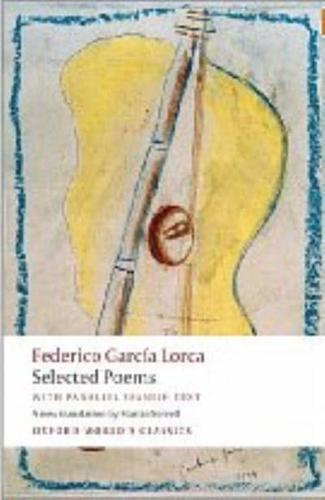 Selected Poems : with parallel Spanish text