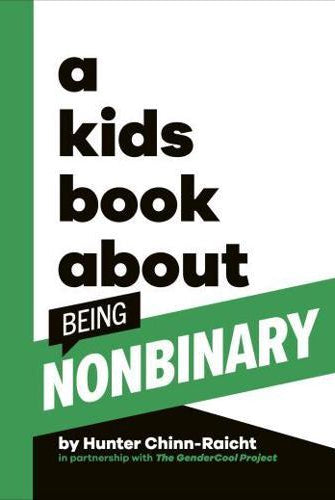 A Kids Book About Being Non-Binary
