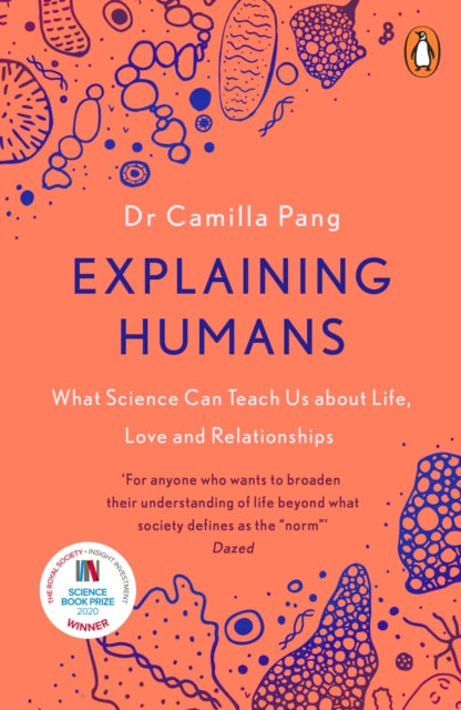 Explaining Humans : Winner of the Royal Society Science Book Prize 2020 - 9780241987117