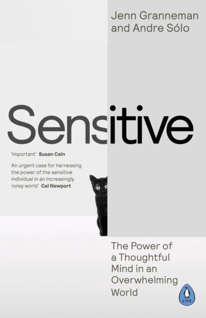 Sensitive : The Power of a Thoughtful Mind in an Overwhelming World - 9780241993255