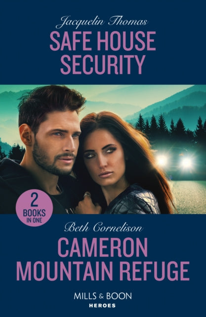 Safe House Security / Cameron Mountain Refuge : Safe House Security / Cameron Mountain Refuge (Cameron Glen) - 9780263322507