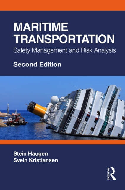 Maritime Transportation : Safety Management and Risk Analysis - 9780367518561