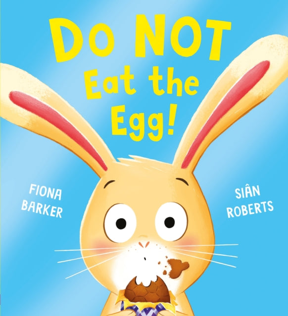 Do NOT Eat the Egg (PB) - 9780702329258