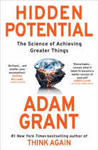 Hidden Potential : The Science of Achieving Greater Things - 9780753560044