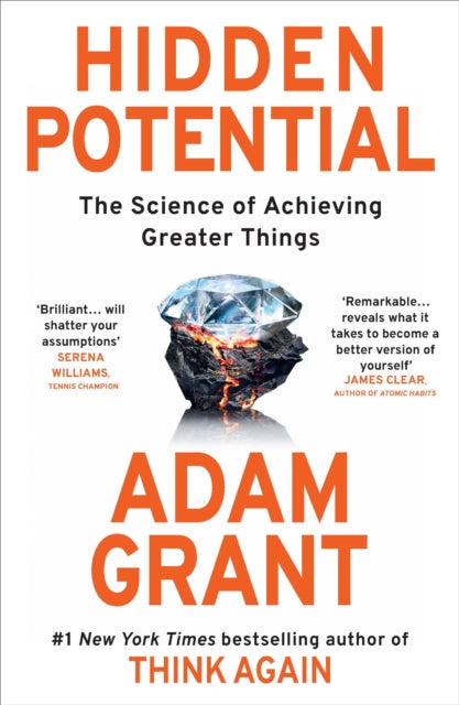 Hidden Potential : The Science of Achieving Greater Things - 9780753560044