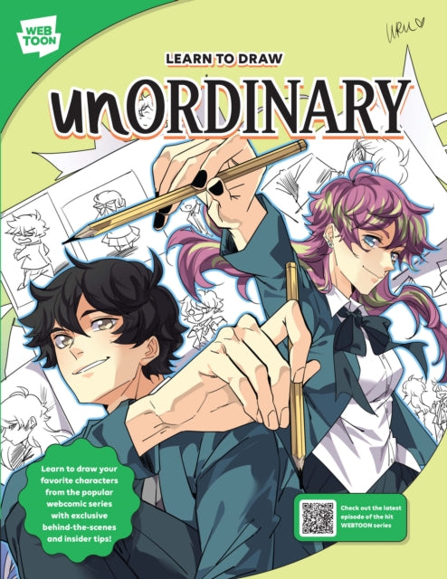 Learn to Draw unOrdinary : Learn to draw your favorite characters from the popular webcomic series with exclusive behind-the-scenes and insider tips! - 9780760389812