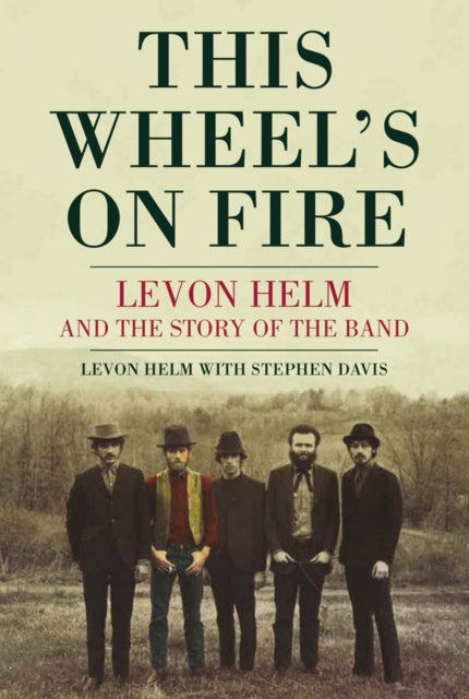 This Wheel's On Fire - 9780859654982