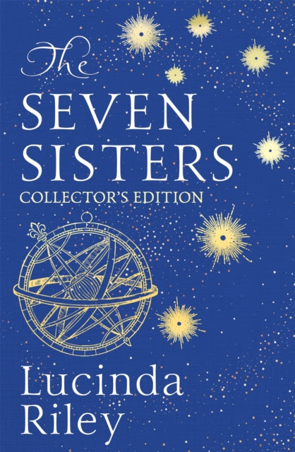 The Seven Sisters : The stunning collector's edition of the epic tale of love and loss - 9781035050338