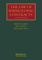 The Law of Shipbuilding Contracts - 9781138370166