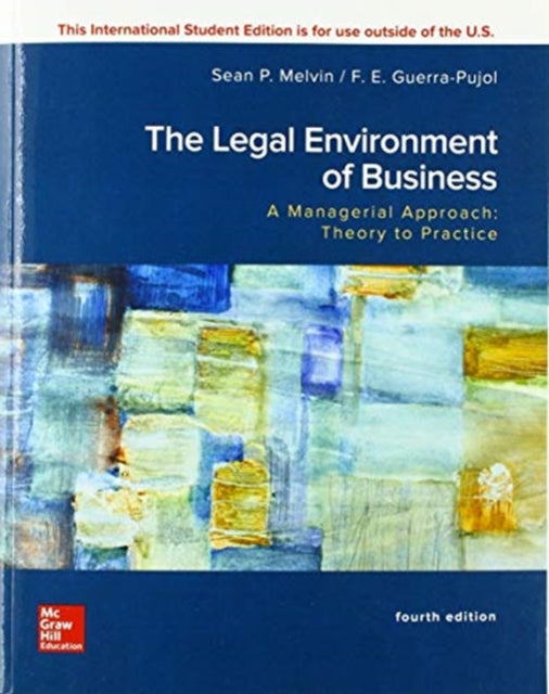 ISE Legal Environment of Business, A Managerial Approach: Theory to Practice - 9781260570663