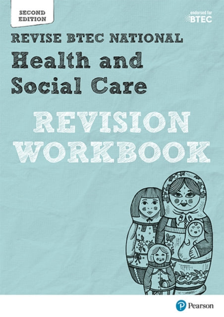 Pearson REVISE BTEC National Health and Social Care Revision Workbook - 9781292230580
