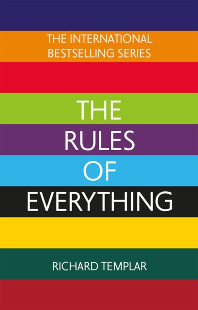 The Rules of Everything: A complete code for success and happiness in everything that matters - 9781292432120