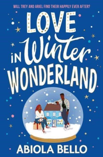 Love in Winter Wonderland : A feel-good romance guaranteed to warm hearts this Christmas! - 9781398516878