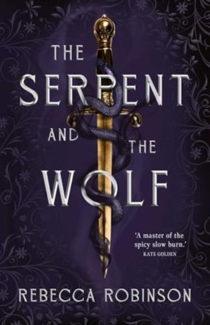 The Serpent and the Wolf - 9781398545984
