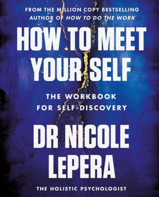 How to Meet Your Self : the million-copy bestselling author - 9781398710733