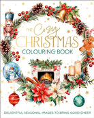 The Cosy Christmas Colouring Book : Delightful images for seasonal cheer - 9781398845145