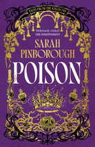 Poison : The definitive dark fantasy romance retelling of Snow White from the Sunday Times bestselling author of global sensation Behind Her Eyes - 9781399624244