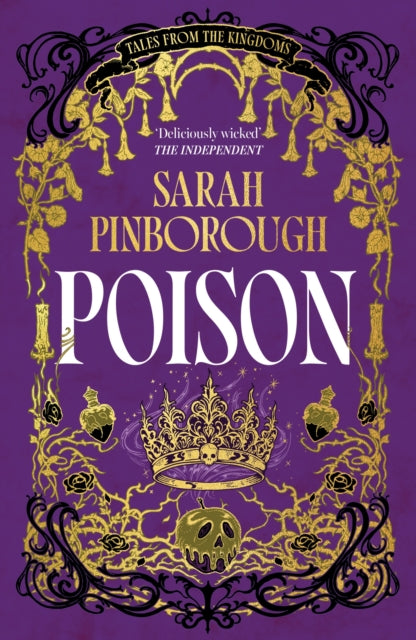 Poison : The definitive dark fantasy romance retelling of Snow White from the Sunday Times bestselling author of global sensation Behind Her Eyes - 9781399624244