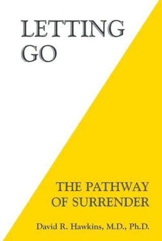 Letting Go : The Pathway of Surrender