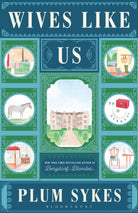 Wives Like Us : 'Brilliantly satirical' Daily Mail - 9781408888575