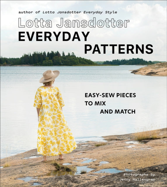 Lotta Jansdotter Everyday Patterns : easy-sew pieces to mix and match - 9781419743986