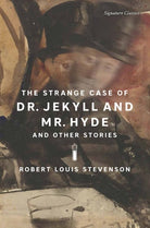 The Strange Case of Dr. Jekyll and Mr. Hyde and Other Stories - 9781435172241