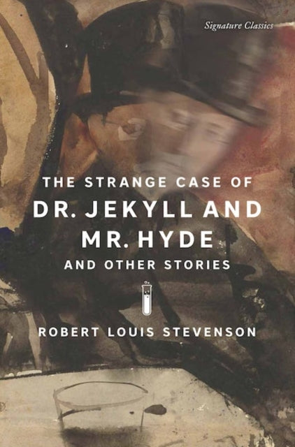 The Strange Case of Dr. Jekyll and Mr. Hyde and Other Stories - 9781435172241