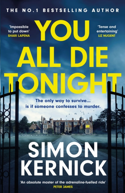You All Die Tonight : the twisting new thriller from the number one bestselling author - 9781472292452