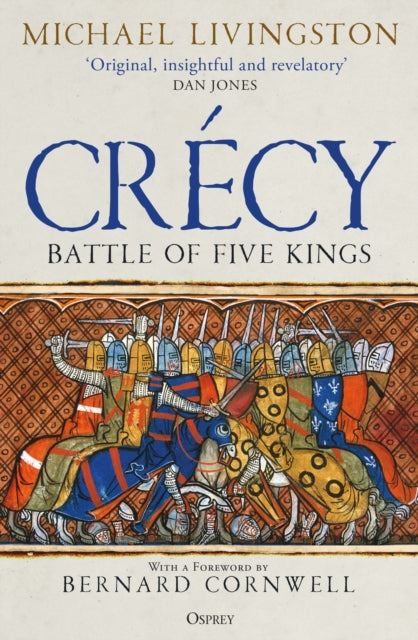 Crecy : Battle of Five Kings - 9781472847065