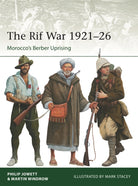 The Rif War 1921–26 : Morocco's Berber Uprising - 9781472862471