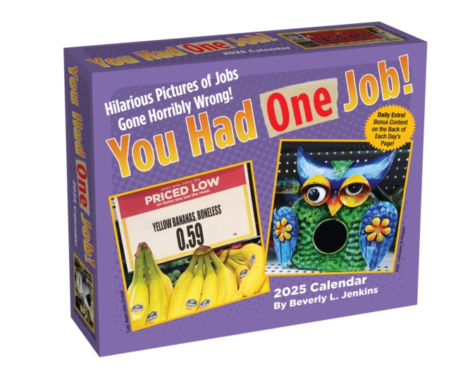 You Had One Job 2025 Day-to-Day Calendar - 9781524889524