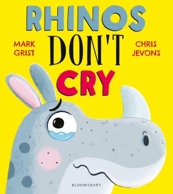 Rhinos Don't Cry - 9781526628992