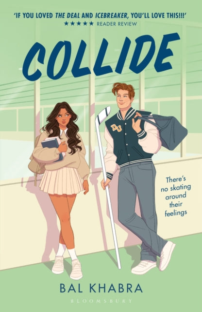 Collide : 'If you liked the Icebreaker series then this book is for you' - 9781526677525