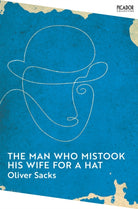 The Man Who Mistook His Wife for a Hat - 9781529077292