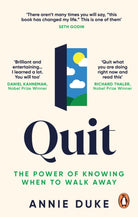 Quit : The Power of Knowing When to Walk Away - 9781529146165