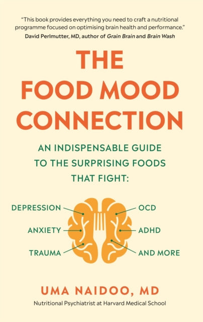 The Food Mood Connection - 9781780724409