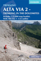 Alta Via 2 - Trekking in the Dolomites : Includes 1:25,000 map booklet. With Alta Vie 3-6 in outline - 9781786310972