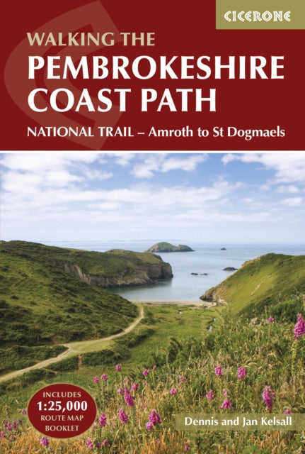 The Pembrokeshire Coast Path : NATIONAL TRAIL a?? Amroth to St Dogmaels - 9781786312082