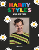 Harry Styles : A Sign of the Times - 9781786751577