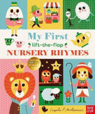 My First Lift-The-Flap Nursery Rhymes - 9781788008471
