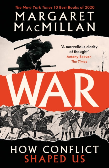 War : How Conflict Shaped Us - 9781788162579