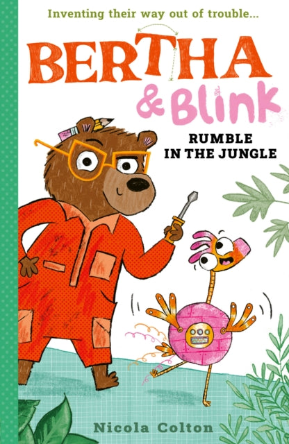 Bertha and Blink: Rumble in the Jungle - 9781788956437